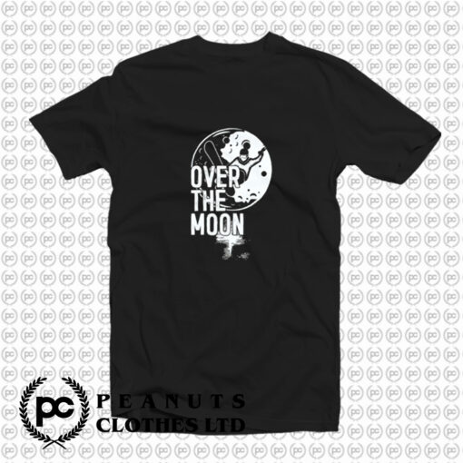 Over the moon T Shirt