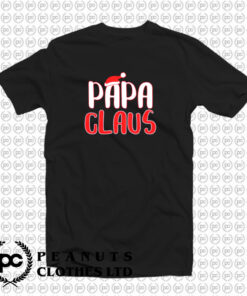 Papa Claus T Shirt