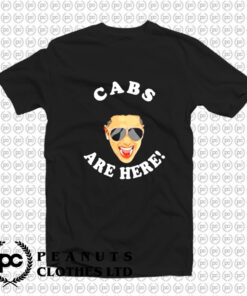 Pauly D cabs are here T Shirt