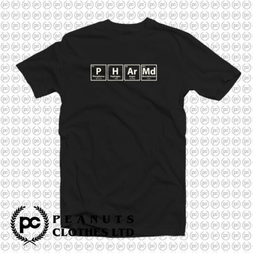 Pharm.D. Chemical Elements T Shirt