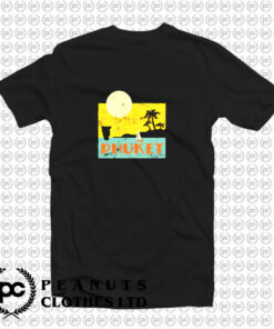 Phuket T Shirt