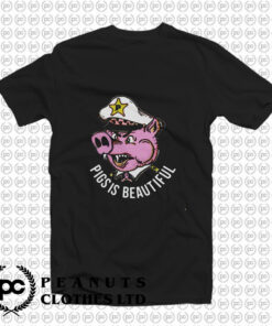 Pigs is Beautiful Graphic T Shirt