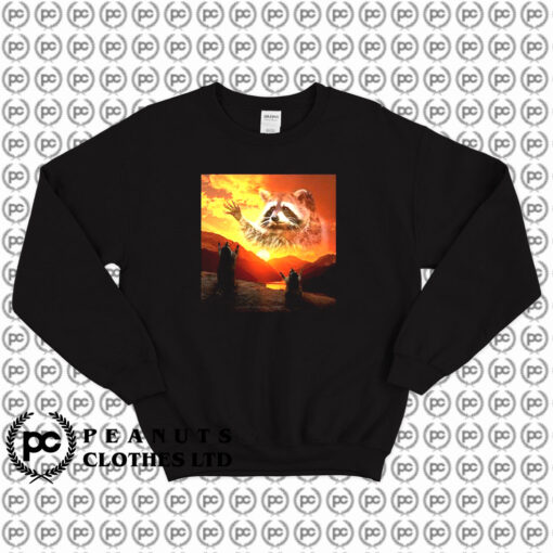 Praise The Lord Racoon Sweatshirt