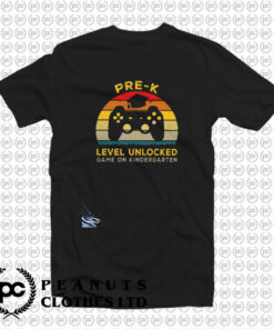 Pre K Level Unlocked Game On Kindergarten T Shirt