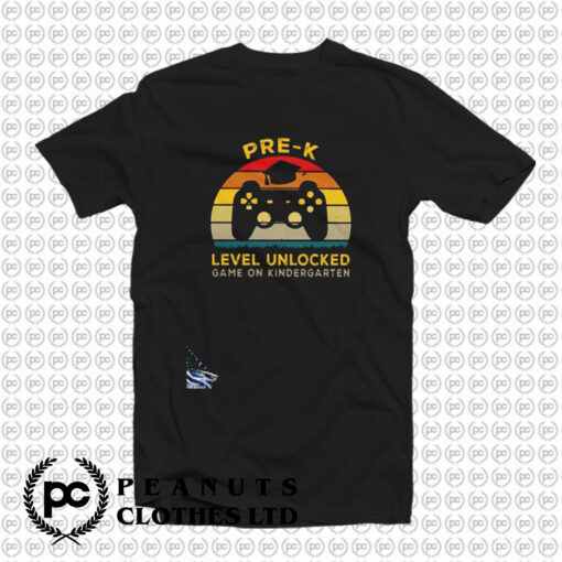 Pre K Level Unlocked Game On Kindergarten T Shirt