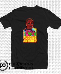 Pudding Anyone Bill Cosby T Shirt