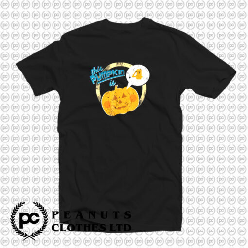 Pumpkin 4Th Birthday T Shirt