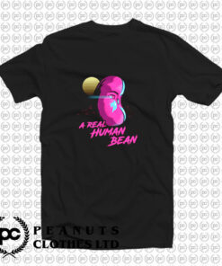 Real Human Bean T Shirt