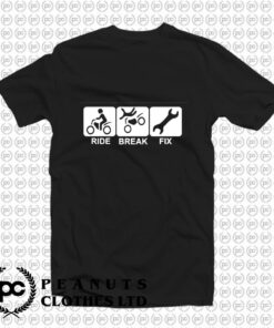 Ride Break Fix Motorbike T Shirt