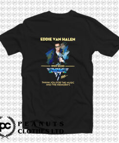 Rip Eddie Van Halen Thanks For The Music T Shirt