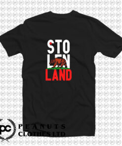 Stolen Land T Shirt