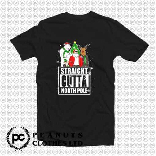 Straight Outta North Pole Christmas T Shirt