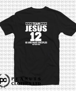 Team Jesus Christian T Shirt