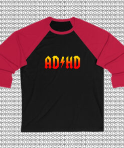 ADHD ACDC Raglan Tee