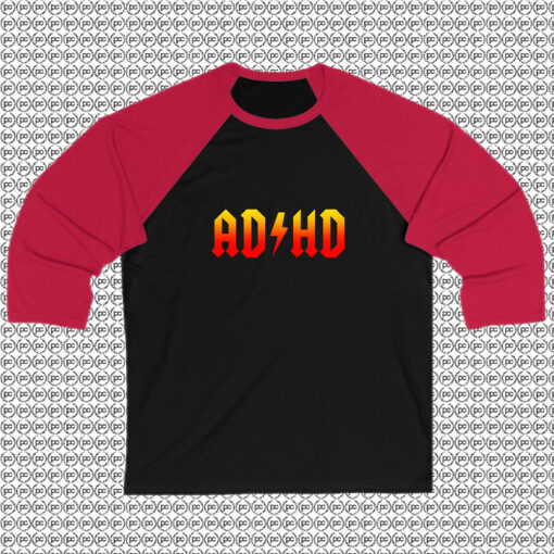 ADHD ACDC Raglan Tee