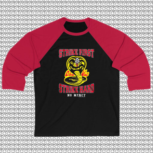 Distressed Strike First Strike Hard No Mercy Cobra Kai Raglan Tee