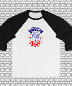 Donald Trump American Psycho Raglan Tee