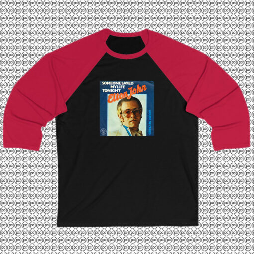 Elton John Someone Saved My Life Tonight Raglan Tee