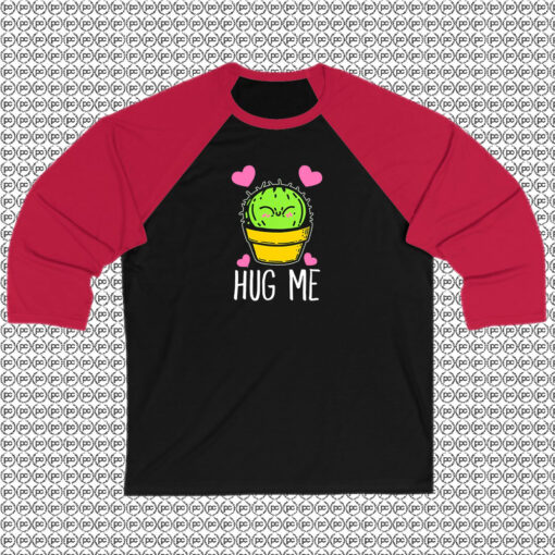 Hug Me Cactus Raglan Tee