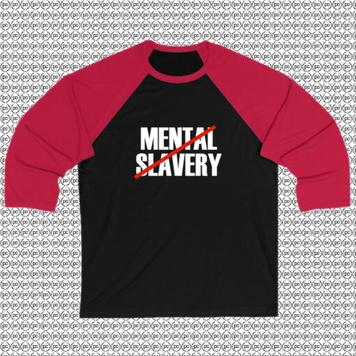 Mental Slavery Raglan Tee