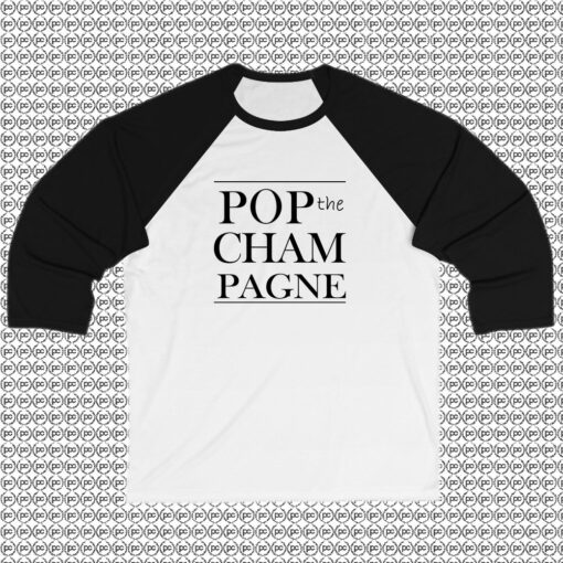 Pop The Champagne Raglan Tee