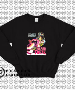 Blood Freak Halloween Sweatshirt