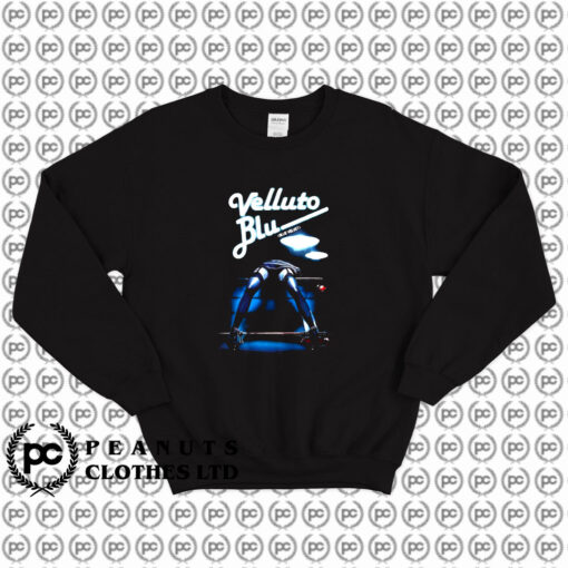 Blue Velvet Dario Argento Movie Sweatshirt