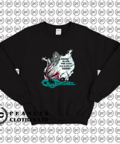 Cry Of The Banshee Sweatshirt