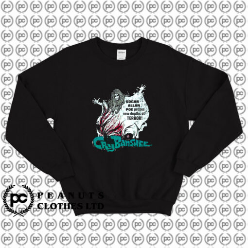 Cry Of The Banshee Sweatshirt