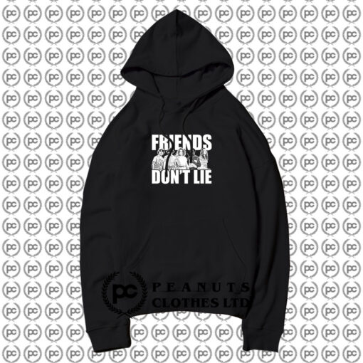 Friends Dont Lie Stranger Things Hoodie