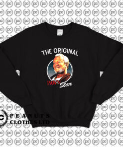 The Original Pawn Star Sanford And Son Sweatshirt