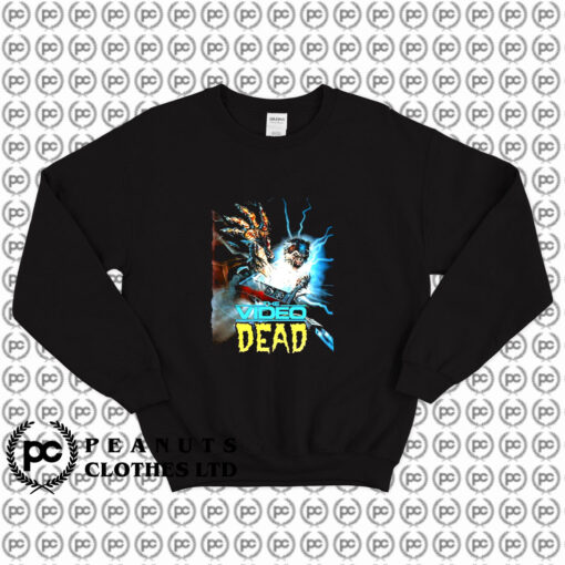 The Video Dead Vintage Horror Sweatshirt