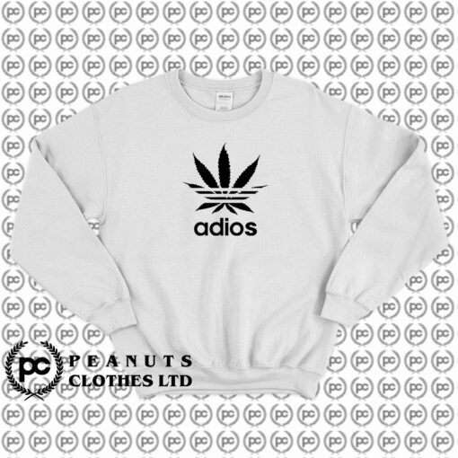 Adios Adidas Inspired Sweatshirt