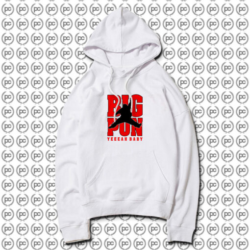 Air Pun Big Pun Yeeah Hoodie