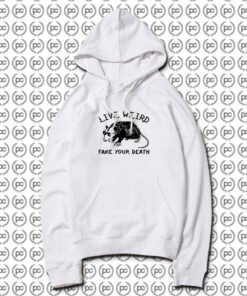 Awesome Live Weird Possum Hoodie