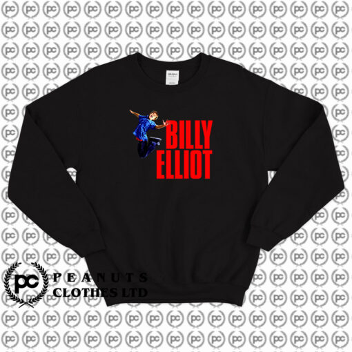 Billy Elliot Play Musical Tony Awards Winner Sweatshirt