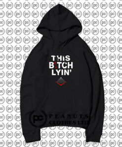 Black Pyramid This Bitch Lying Hoodie