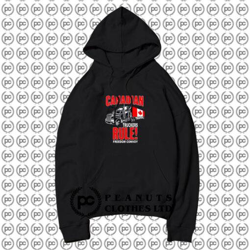 Canadian Trucker Rule Freedom Convoy Hoodie