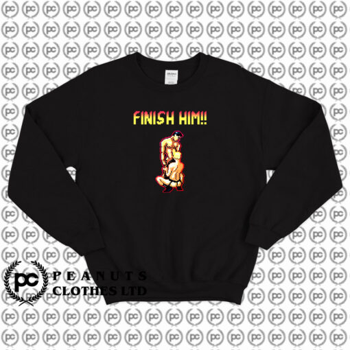 Finish Him Gay Mortal Kombat Sweatshirt