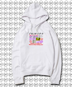 Friends TV Show Quote About Friendship Hoodie