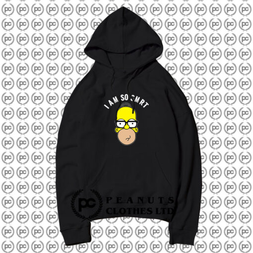 I Am So Smart Simpsons Hoodie