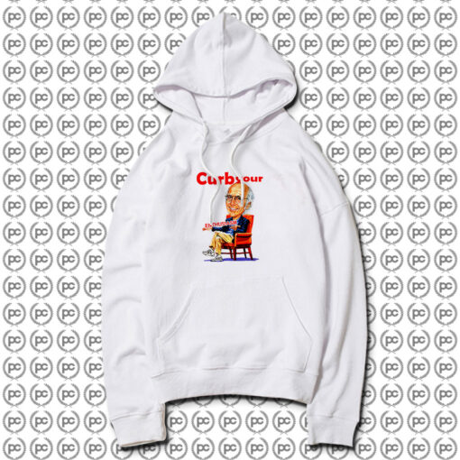 Larry David Curb Your Enthusiasm Hoodie