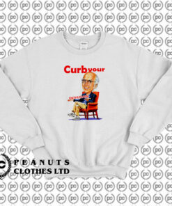 Larry David Curb Your Enthusiasm Sweatshirt