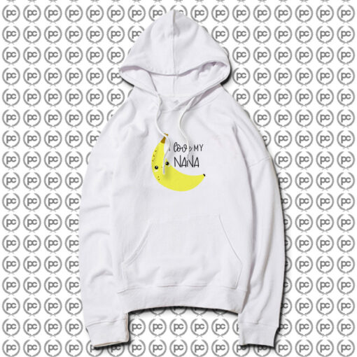 Love My Nana Banana Hoodie