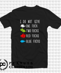 Red Fucks Blue Fucks T Shirt