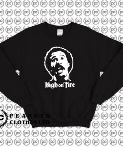 Richard Pryor Comedy High on Fire Sweatshirt