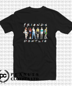 Stranger Things Friends Dont Lie T Shirt