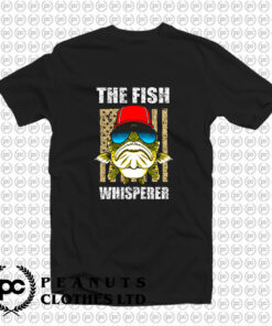 The Fish Whisperer T Shirt