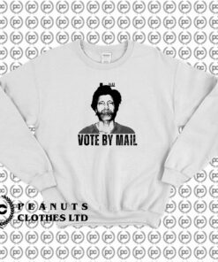 Vote By Mail Ted Kaczynski Sweatshirt