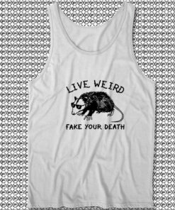 Awesome Live Weird Possum Unisex Tank Tops